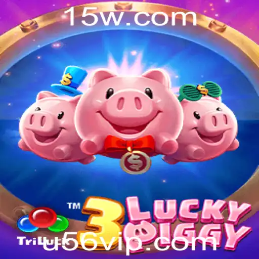 Descubra o Jogo 3LUCKYPIGGY: Regras, Estratégias e Introdução ao Mundo u56